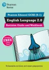 Pearson REVISE Edexcel GCSE (9-1) English Language 2.0 Revision Guide and Workbook: For 2024 and 2025 assessments and exams - incl. free online edition cover