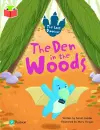 Bug Club Independent Phase 5 Unit 19: The Lost Dinosaur: The Den in the Woods cover