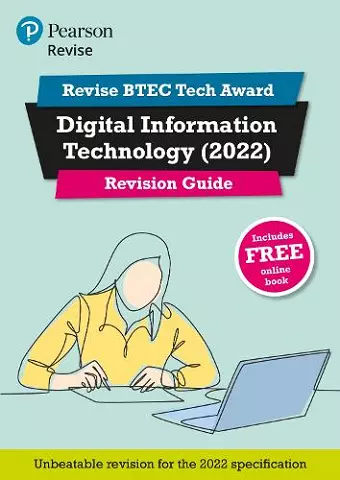 Pearson REVISE BTEC Tech Award Digital Information Technology Revision Guide inc online edition - for 2025 and 2026 exams cover