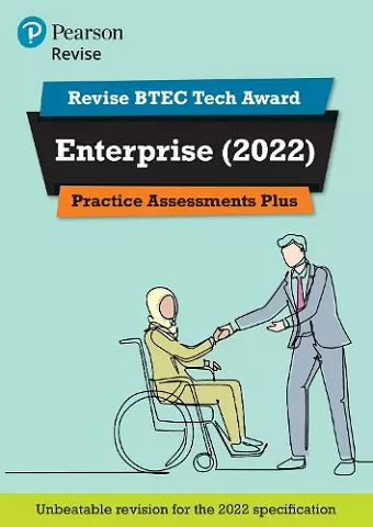 Pearson REVISE BTEC Tech Award Enterprise 2022 Practice Assessments Plus - 2025 and 2026 exams and assessments cover