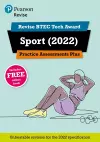 Pearson REVISE BTEC Tech Award Sport 2022 Practice Assessments Plus - 2023 and 2024 exams and assessments cover