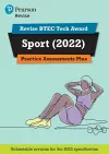 Pearson REVISE BTEC Tech Award Sport 2022 Practice Assessments Plus - 2023 and 2024 exams and assessments cover