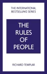The Rules of People: A personal code for getting the best from everyone cover