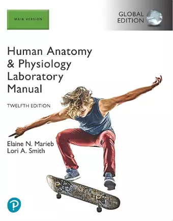 Human Anatomy & Physiology Laboratory Manual, Main Version, Global Edition cover