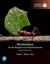 Biostatistics for the Biological and Health Sciences, Global Edition cover