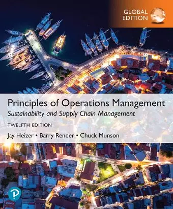 Principles of Operations Management: Sustainability and Supply Chain Management, Global Edition cover