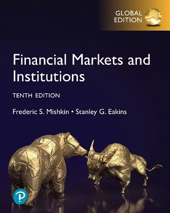 Financial Markets and Institutions, Global Edition cover