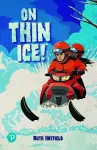 Rapid Plus Stages 10-12 11.4 On Thin Ice! cover