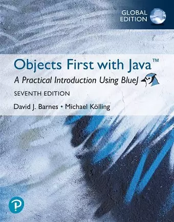 Objects First with Java: A Practical Introduction Using BlueJ, Global Edition cover