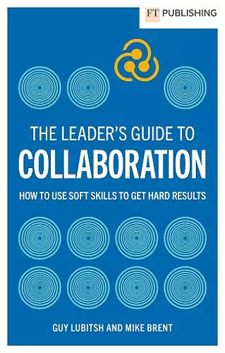 The Leader's Guide to Collaboration cover