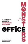 Office Monsters:  A survival guide to corporate madness cover