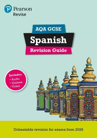 Pearson Revise AQA GCSE Spanish: Revision Guide incl. audio, quiz & video content - for 2026 and 2027 exams (new specification) cover