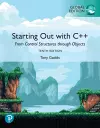 Starting Out with C++: From Control Structures through Objects, 10e, Global Edition cover