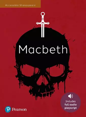 Macbeth: Accessible Shakespeare (playscript and audio) cover