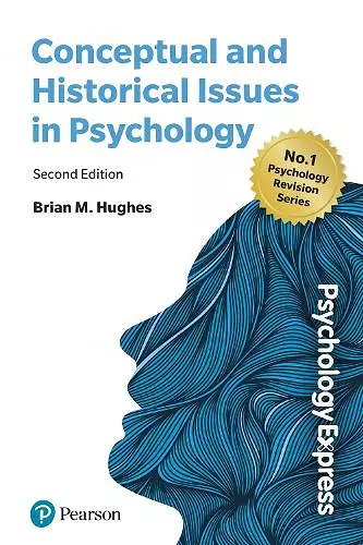 Psychology Express: Conceptual and Historical Issues cover