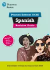 Pearson Revise Edexcel GCSE Spanish: Revision Guide incl. audio, quiz & video content - for 2026 and 2027 exams (new specification) cover