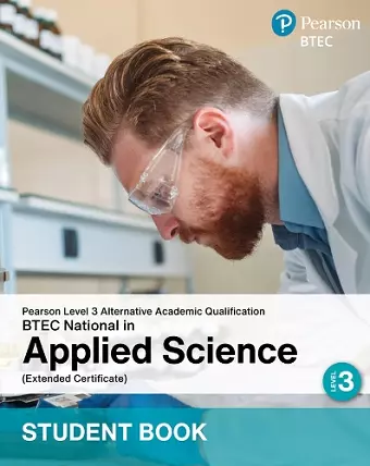 L3 AAQ BTEC National 2025 Applied Science Ext Cert Student Book (Print) cover