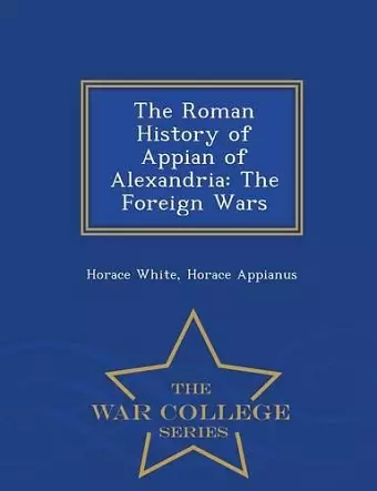 The Roman History of Appian of Alexandria cover