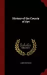 History of the County of Ayr cover