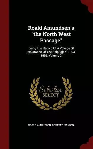 Roald Amundsen's the North West Passage cover