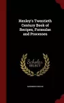Henley's Twentieth Century Book of Recipes, Formulas and Processes cover