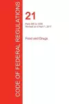 CFR 21, Parts 800 to 1299, Food and Drugs, April 01, 2017 (Volume 8 of 9) cover