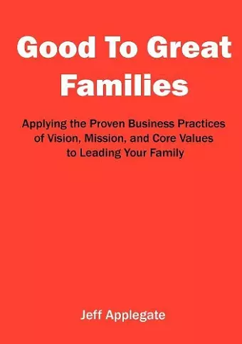 Good To Great Families cover