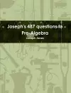 Joseph's 487 questions to Pre-Algebra cover