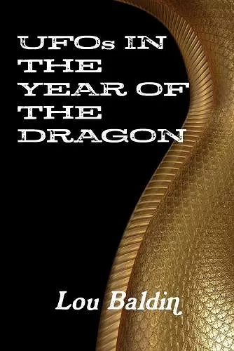 UFOs IN THE YEAR OF THE DRAGON cover