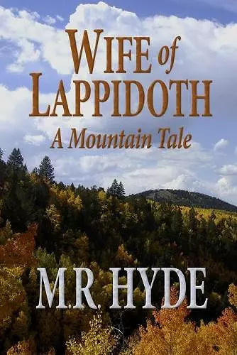 Wife of Lappidoth: A Mountain Tale cover