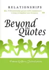 Relationships Beyond the Quotes cover