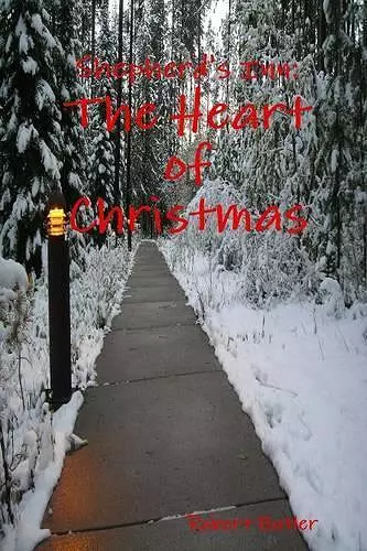 Shepherd's Inn: the Heart of Christmas cover