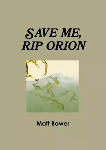 Save Me, Rip Orion cover