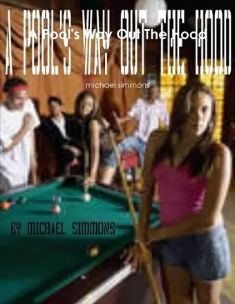 A Pool's Way Out The Hood cover