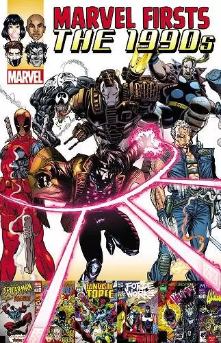 Marvel Firsts: The 1990s Vol. 2 cover