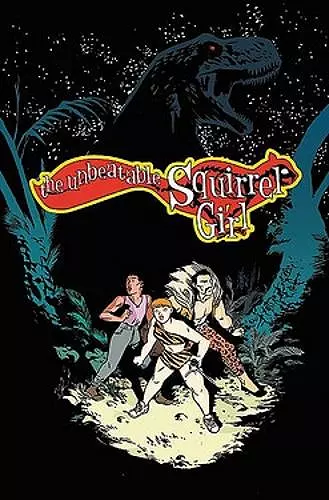 The Unbeatable Squirrel Girl Vol. 7: I've Been Waiting for a Squirrel Like You cover