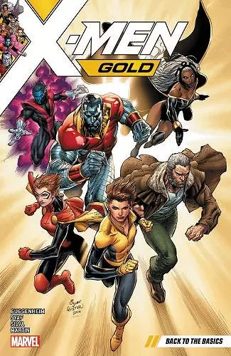 X-Men Gold Vol. 1: Back to the Basics cover