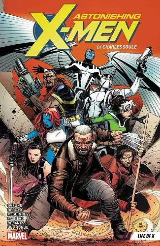 Astonishing X-men By Charles Soule Vol. 1: Life Of X cover