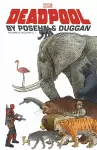 Deadpool by Posehn & Duggan: The Complete Collection Vol. 1 cover