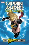 Captain Marvel: Carol Danvers - The Ms. Marvel Years Vol. 1 cover