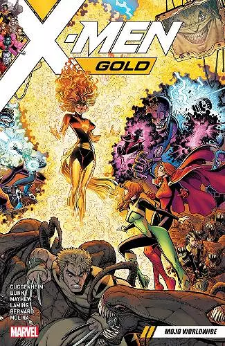 X-Men Gold Vol. 3: Mojo Worldwide cover