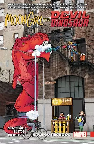Moon Girl and Devil Dinosaur Vol. 6: Save Our School cover