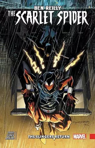 Ben Reilly: Scarlet Spider Vol. 3 - Slingers Return cover