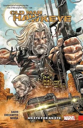 Old Man Hawkeye Vol. 1: An Eye for an Eye cover