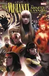 New Mutants by Abnett & Lanning: The Complete Collection Vol. 1 cover