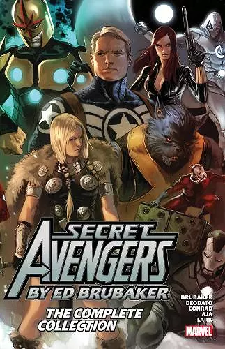 Secret Avengers by Ed Brubaker: The Complete Collection cover