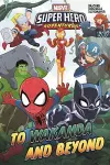 Marvel Super Hero Adventures: To Wakanda And Beyond cover