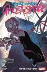 Spider-Gwen: Ghost-Spider Vol. 2: The Impossible Year cover