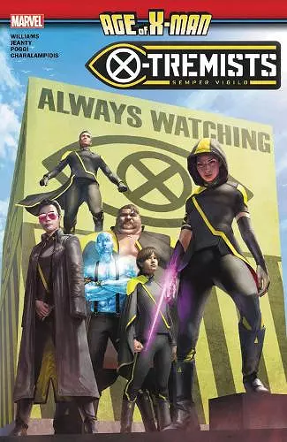 Age of X-Man: X-Tremists cover