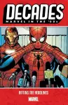 Decades: Marvel in the 00s - Hitting the Headlines cover